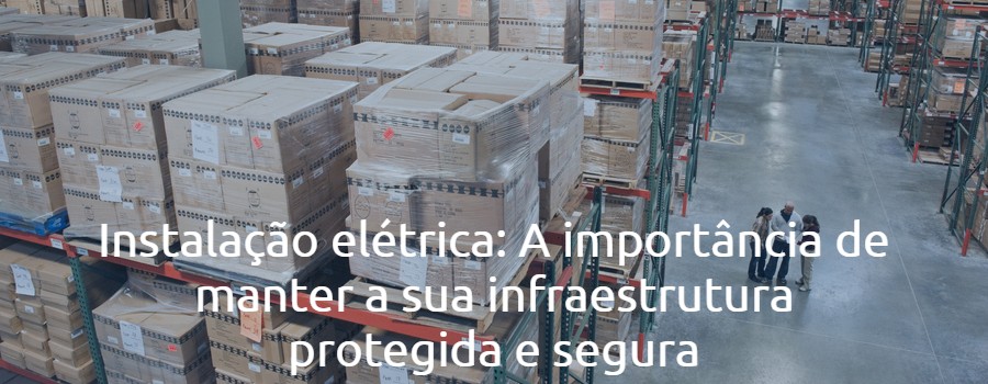 Como selecionar os melhores materiais de sistemas elétricos na compra de suprimentos MRO