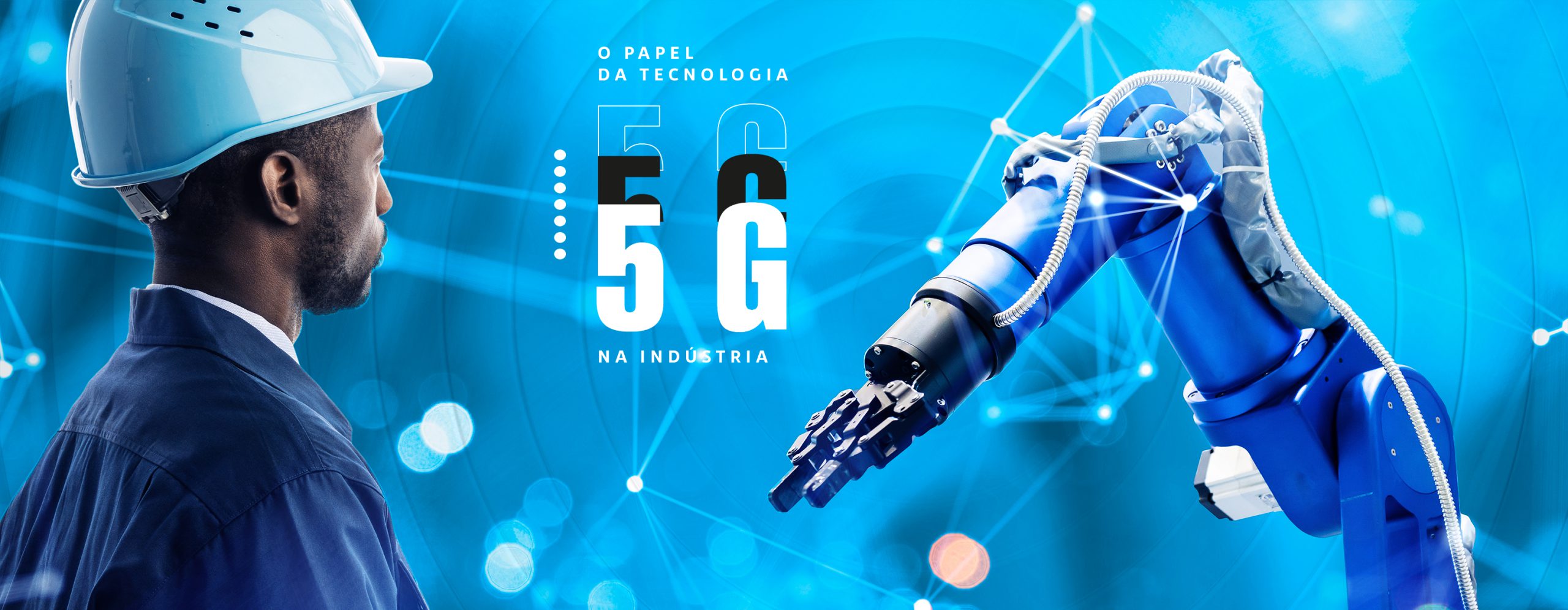 O papel da tecnologia 5G na indústria