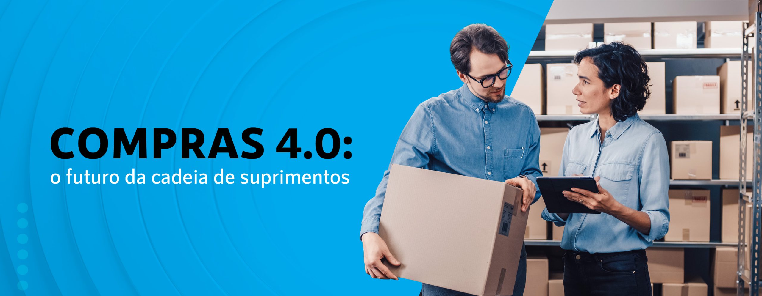 Compras 4.0: o futuro da cadeia de suprimentos